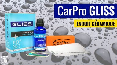 Comment appliquer CarPro GLISS : Un Nouvel Enduit Céramique Hyper Lisse!