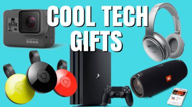 COOL TECH GIFTS !!! (2017)