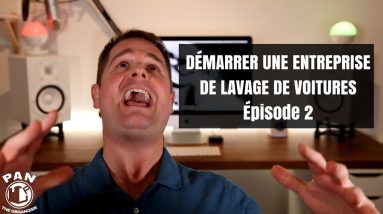 Démarrer une entreprise de lavage de voitures !! (ÉPISODE 2)