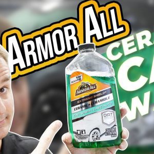 Is ARMOR ALL making a COMEBACK? New Armor All Extreme Shield Ceramic Car Wash!