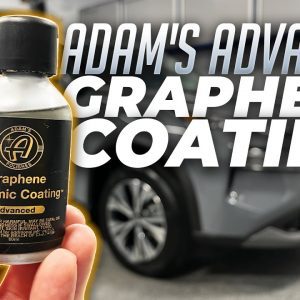 New Adam’s Advanced Graphene Ceramic Coating - What’s so advanced about it?
