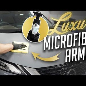 Luxury Microfiber Armor: amazing SiO2 spray!