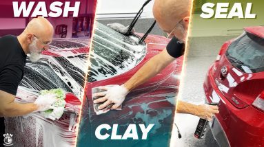 The Ultimate Guide to Easily Wash, Clay, and Seal Your Car!