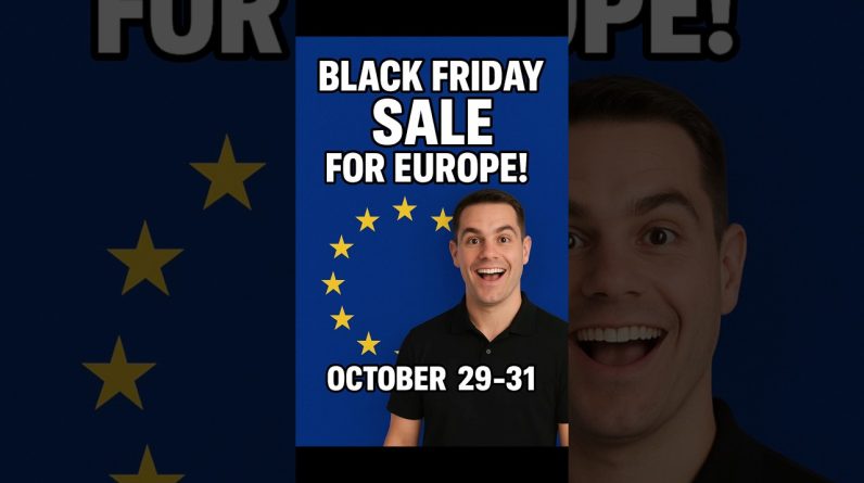 Europe, it’s your turn! 🇪🇺 Black Friday Sale starts now!