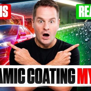 Ceramic Coating Myths That People Still Believe