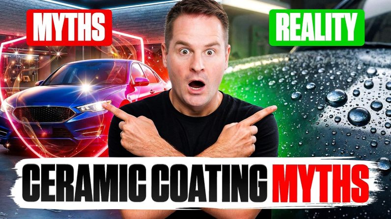 Ceramic Coating Myths That People Still Believe