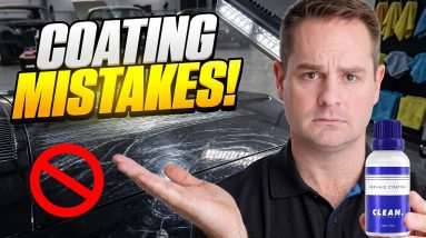 14 Ceramic Coating Mistakes That RUIN Your Results