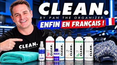 Découvrez CLEAN By Pan : Ma Gamme Complète de Produits d'Esthétique Automobile ! 🚗